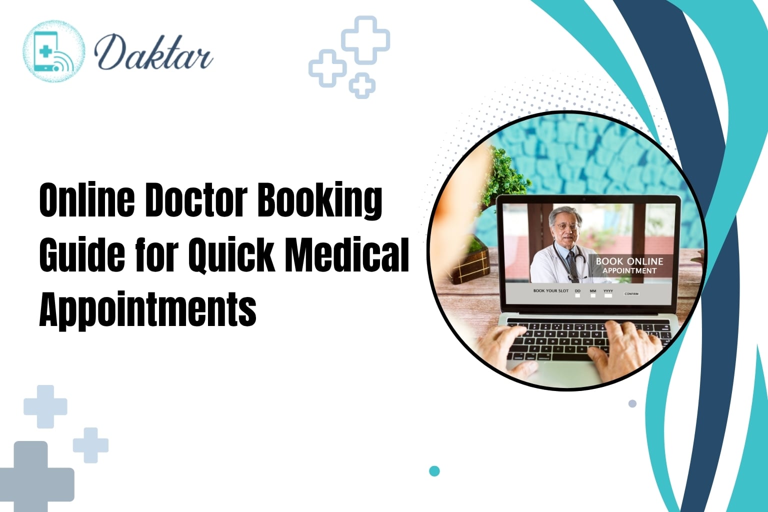 Online Doctor Booking Guide for Quick Medical Appointments